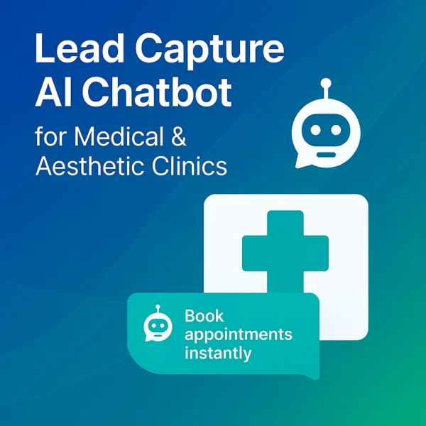 Lead Capture Chatbot for Medical & Aesthetic Clinics